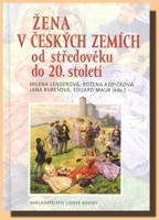 Žena v českých zemích od středověku do 20. století