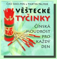 Věštecké tyčinky (kostka) čínská moudrost pro každý den