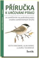 Příručka k určování ptáků - se zaměřením na podrobný popis snadno zaměnitelných druhů