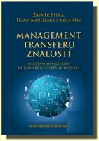 Management transferu znalostí od prvního nápadu ke komerčně úspěšné inovaci 