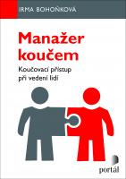 Manažer koučem - koučovací přístup při vedení lidí
