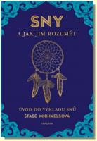 SNY a jak jim rozumět - úvod do výkladu snů