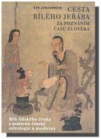 Cesta bílého jeřába za poznáním času člověka ( II. kniha)