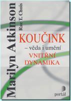 Koučink věda i umění vnitřní dynamika