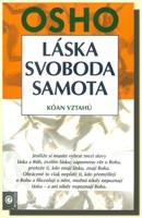 Láska svoboda samota