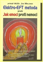 Elektro-EFT metoda aneb emocí proti nemoci