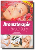 Aromaterapie v životě ženy