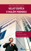 Velký úspěch v malém podniku
