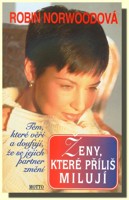 Ženy, které příliš milují