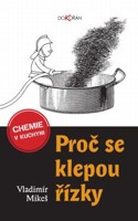 Proč se klepou řízky