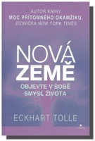 Nová země objevte v sobě smysl života