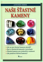 Naše šťastné kameny