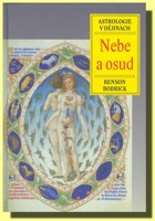 Nebe a osud - astrologie v dějinách