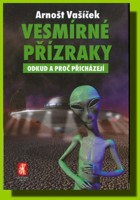 VESMÍRNÉ PŘÍZRAKY