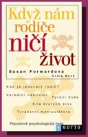 Když nám rodiče ničí život