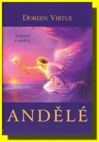 Andělé  setkání s anděly