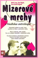 Mizerové a mrchy z hlediska astrologie