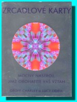 Zrcadlové karty - mocný nástroj, jímž obohatíte váš vztah