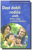 Dost dobří rodiče
