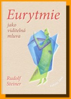 Eurytmie jako viditelná mluva
