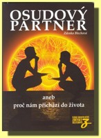 Osudový partner aneb proč nám přichází do života