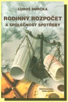Rodinný rozpočet a společnost spotřeby