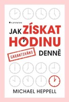 Jak získat hodinu denně