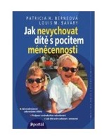 Jak nevychovat dítě s pocitem méněcennosti