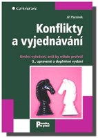 Konflikty a vyjednávání umění vyhrávat, aniž by někdo prohrál