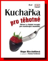 Kuchařka pro těhotné