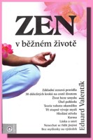 Zen v běžném životě