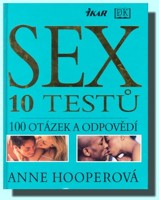 Sex - 10 testů, 100 otázek a odpovědí