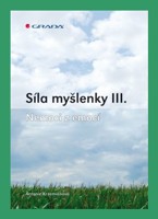 Síla myšlenky III. nemoci z emocí