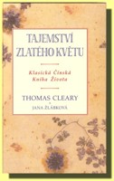 Tajemství zlatého květu klasická čínská kniha života