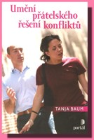 Umění přátelského řešení konfliktů