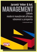 Management - základy, moderní manažerské přístupy, výkonnost a prosperita