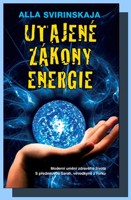 Utajené zákony energie