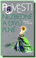 Pověsti nezbedné a divů plné