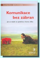 Komunikace bez zábran