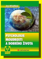 Psychologie moudrosti a dobrého života