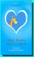 Když žirafa tančí s vlkem