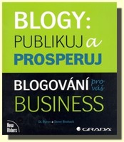 Blogy: Publikuj a prosperuj
