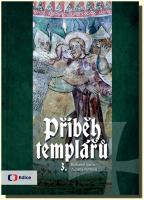 Příběh templářů 3.