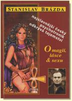 O magii, lásce & sexu