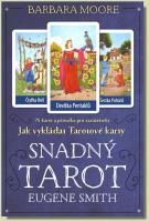 Snadný Tarot (kniha a 78 karet) - vydejte se na svou Tarotovou cestu se skvělou učitelkou Barbarou Moore