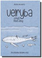 Velryba a muži nové doby zrod nového vědomí v nás (kniha a CD)