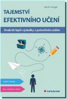 Tajemství efektivního učení dvakrát lepší výsledky s polovičním úsilím