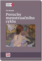Poruchy menstruačního cyklu