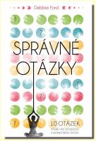 Správné otázky 10 otázek, které vás dovedou k jedinečnému životu