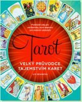 Tarot velký průvodce tajemstvím karet